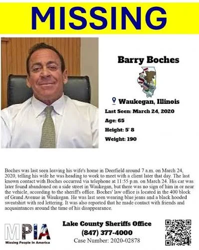 Attorney BARRY BOCHES has been missing from Waukegan, Illinois since 24 March 2020 - Age 65