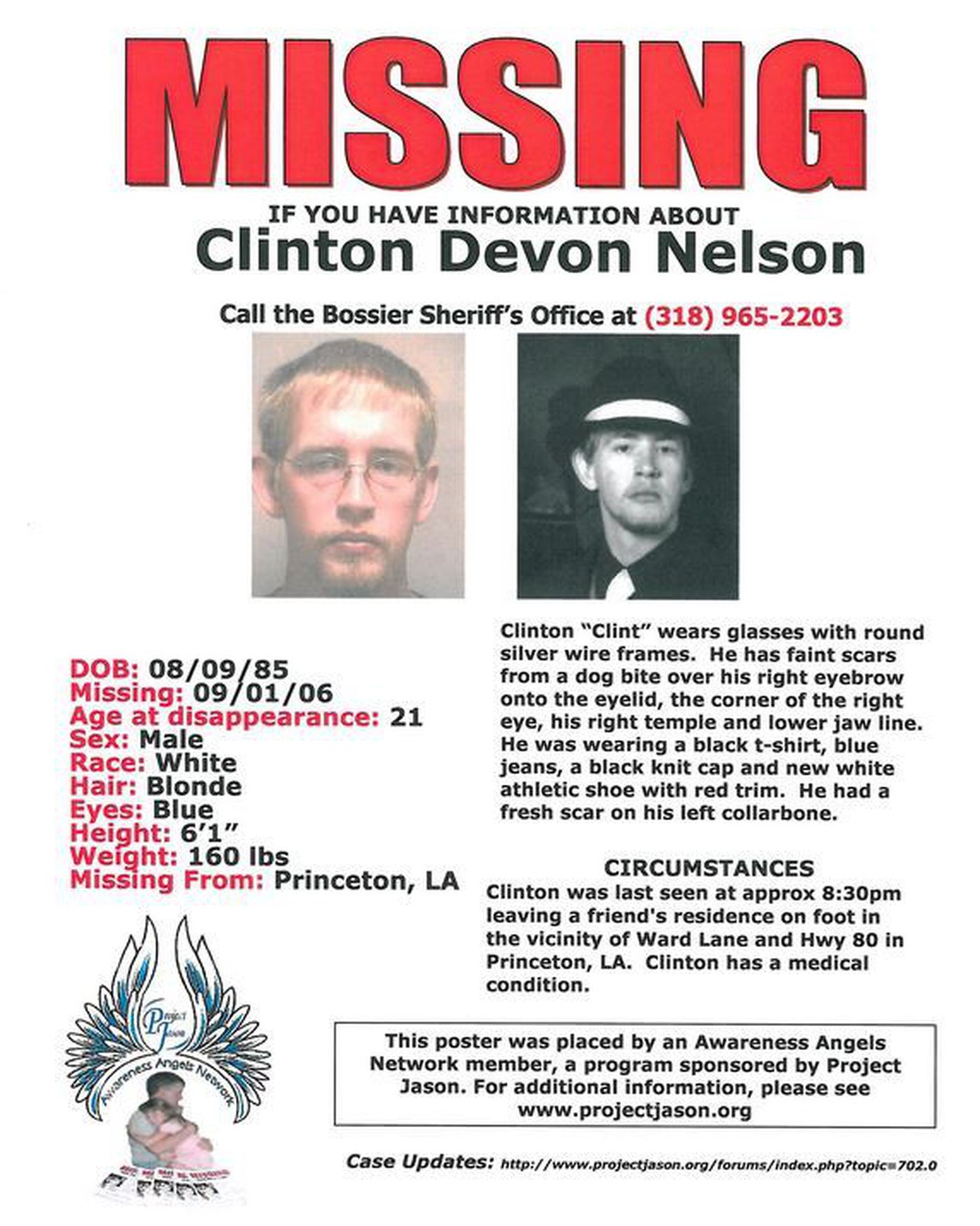 Clint Nelson went missing on September 1, 2006, and was last seen at a party by Highway 8 and Ward Lane in Princeton, #LOUISIANA